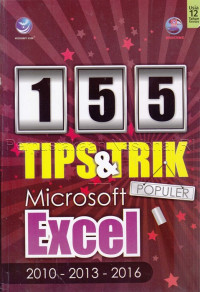 Image of 155 Tips & Trik Populer Microsoft Exel 2010-2013-2016