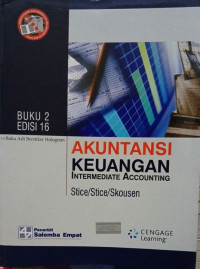 Image of Akuntansi Keuangan Intermediate Accounting Stice/Stice/Skousen