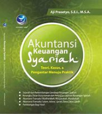 Image of Akuntansi Keuangan Syariah Teori, Kasus, dan Pengantar Menuju Praktik