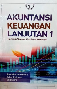 Image of Akuntansi Keuangan Lanjutan 1 Berbasis Standar Akuntansi Keuangan