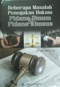 Image of Beberapa Masalah Penegakan Hukum Pidana Umum & Pidana Khusus