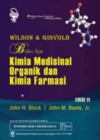 Image of Wilson & Gisvold : Buku Ajar Kimia Medisinal Organik Dan Kimia Farmasi