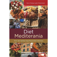 Image of Diet Mediterania : Teori dan Aplikasi Bagi Masyarakat Indonesia