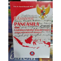 Image of Eksistensi Pancasila dan Undang-Undang Dasar 1945 sebagai Pemersatu Bangsa