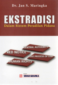 Image of Ekstradisi  Dalam Sistem Peradilan Pidana