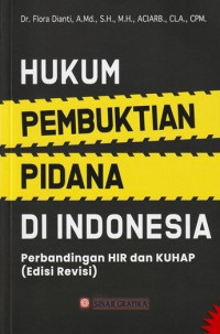 Image of Hukum Pembuktian Pidana Di Indonesia : Perbandingan HIR dan KUHAP