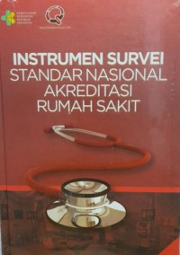 Image of Instrumen Survei Standar Nasional Akreditasi Rumah Sakit