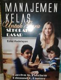 Image of Manajemen  Kelas Untuk Guru Sekolah Dasar Edisi Kedelapan