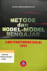Image of Metode dan Model-model Mengajar Ilmu Pengetahuan Sosial (IPS)