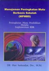 Image of Manajemen Peningkatan Mutu Berbasis Sekolah (MPMBS)