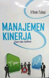 Image of Manajemen Kinerja : Teori dan Aplikasi