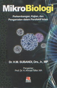 Image of MikroBiologi : Perkembangan, Kajian, dan Pengamatan dalam Persfektif Islam