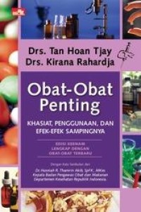 Image of Obat-Obat Penting : Khasiat, Penggunaan, Dan Efek-Efek Sampingnya