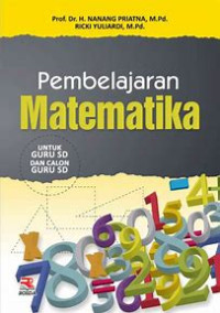 Image of Pembelajaran Matematika Untuk Guru SD dan Calon Guru SD