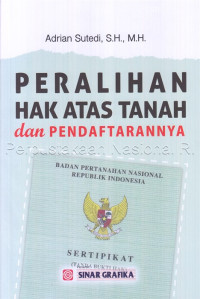 Image of Peralihan Hak Atas Tanah dan Pendaftarannya