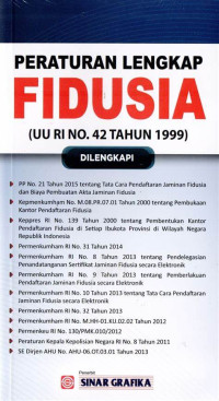 Image of Peraturan Lengkap Fidusia (UU RI No. 42 tahun 1999)