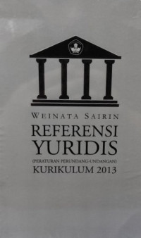 Image of Referensi Yuridis (Peraturan Perundang-undangan) Kurikulum 2013