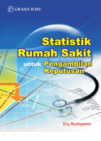 Image of Statistik Rumah Sakit Untuk Pengambilan Keputusan