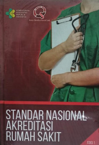 Image of Standar Nasional Akreditasi Rumah Sakit