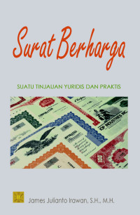 Image of Surat Berharga : Suatu Tinjauan Yuridis dan Praktis