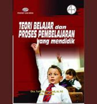 Image of Teori Belajar dan Proses Pembelajaran yang Mendidik