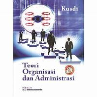 Image of Teori Organisasi dan Administrasi