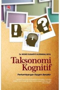 Image of Taksonomi Kognitif : Perkembangan Ragam Berpikir