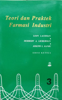 Image of Teori dan Praktek Farmasi Industri : Jilid 3