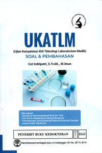 Image of UKATLM (Ujian Kompetensi Ahli Teknologi Laboratorium Medik)