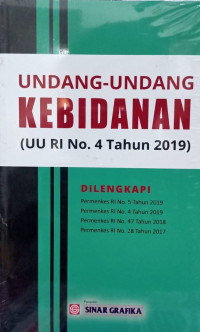 Image of Undang-Undang Kebidanan : UU RI No. 4 Tahun 2019