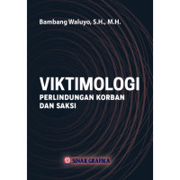 Image of Viktimologi : Perlindungan Korban dan Saksi