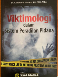 Image of Viktimologi dalam Sistem Peradilan Pidana