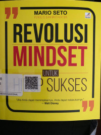 Image of Revolusi Mindset untuk Hidup Sukses
