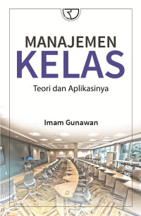 Image of Manajemen Kelas : Teori dan Aplikasinya