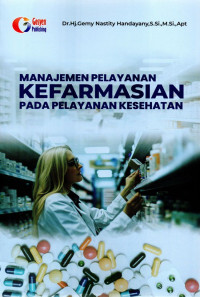Image of Manajemen Pelayanan Kefarmasian pada Pelayanan Kesehatan
