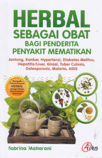 Image of Herbal sebagai Obat bagi Penderita Penyakit Mematikan