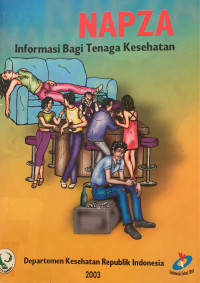 Image of Napza : Informasi bagi Tenaga Kesehataan