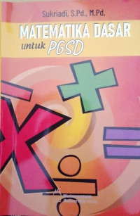 Image of Matematika Dasar untuk PGSD