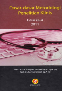 Image of Dasar- Dasar Metodologi Penelitian Klinis Edisi ke-4