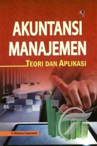 Image of Akuntansi Manajemen Teori Dan Aplikasi