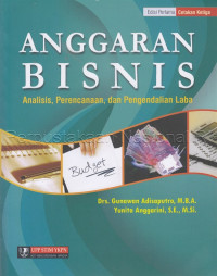 Image of Anggaran Bisnis : Analisis, Perencanaan dan Pengendalian Laba