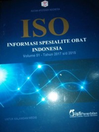 Image of ISO  Informasi Spesialite Obat Indonesia Volume 51 -Tahun 2017 s/d 2018