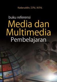 Image of Buku Referensi Media dan Multimedia Pembelajaran