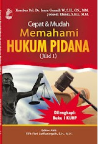 Image of Cepat & Mudah Memahami Hukum Pidana (jilid 1)
