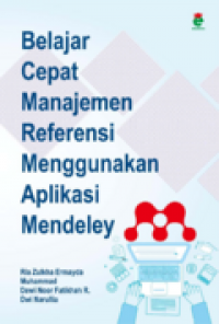 Image of Belajar Cepat Manajemen Referensi Menggunakan Aplikasi Mendeley
