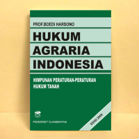 Image of Hukum Agraria Indonesia : Himpunann Peraturan-Peraturan Hukum Tanah