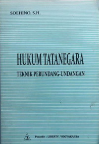 Image of Hukum Tatanegara : Teknik Perundang-Undangan