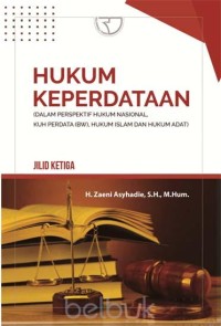 Image of Hukum Keperdataan (Dalam Perspektif Hukum NAsional, KUH Perdata (BW) Hukum Islam dan Hukum Adat)