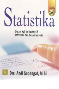 Image of Statistika : Dalam Kajian Deskriptif, Inferensi dan Nonparametik