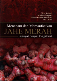 Image of Menanam dan memanfaatkan Jahe Merah Sebagai Pangan Fungsional